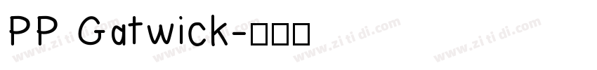 PP Gatwick字体转换
